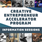 Grant Info Session: Creative Entrepreneurship Accelerator Program