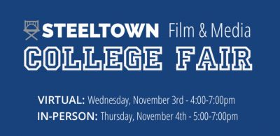 Steeltown 3rd Annual Film & Media College Fair