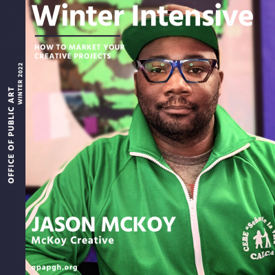 Winter Intensive: How to Market Your Creative Proj...
