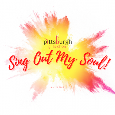 Pittsburgh Girls Choir: Sing Out My Soul!