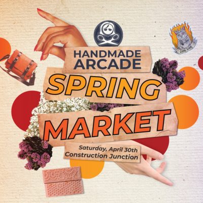 Handmade Arcade Spring Market