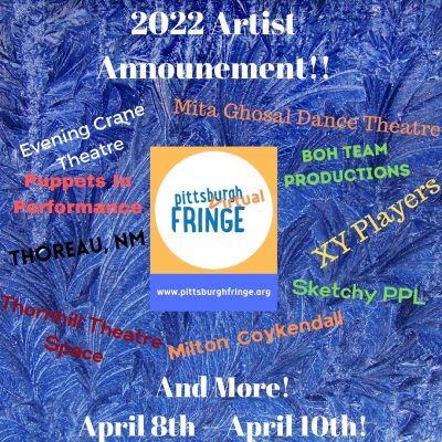 Pittsburgh Virtual Fringe Festival, presented by the Pittsburgh Fringe
