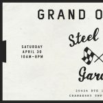 Steel City Garage Grand Opening