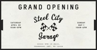 Steel City Garage Grand Opening